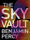 Cover image for The Sky Vault